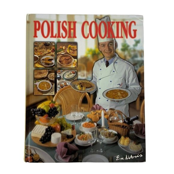 Polish Cooking Hardcover Cookbook By Alina Fedak Ex Libris 2003 - Picture 1 of 12